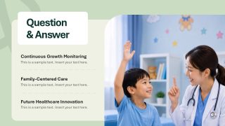 Q&A Session - Pediatrics Presentation Template
