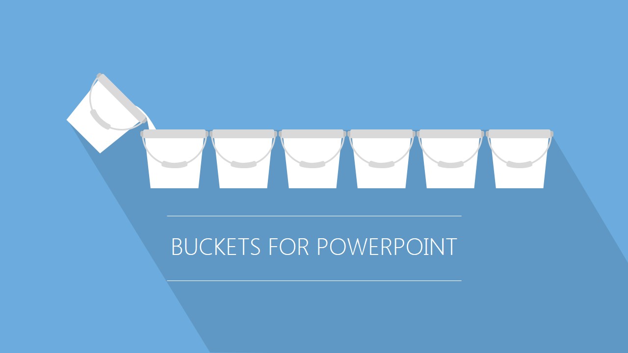 Free Bucket Slides for PowerPoint SlideModel