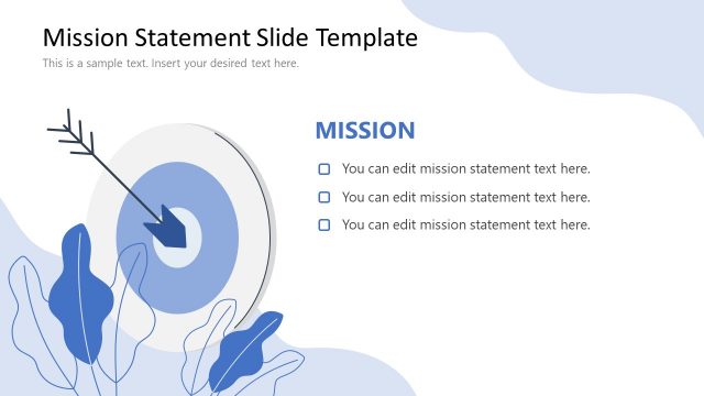 Mission Statement Slide with Placeholder Bullets