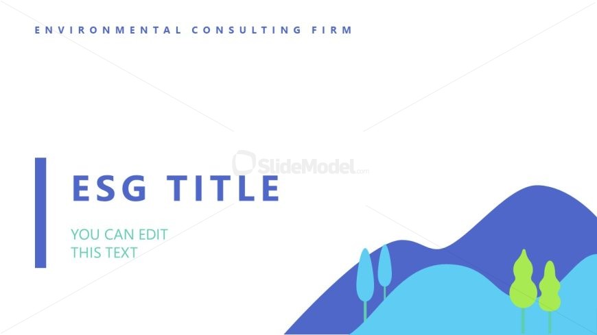Customizable Environmental Consulting Presentation Template