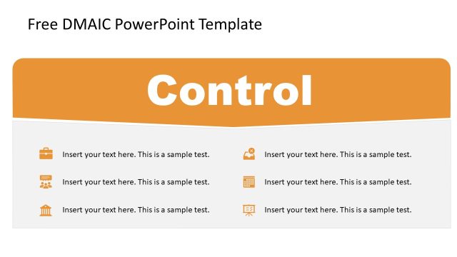 Control Slide for DMAIC PPT Template