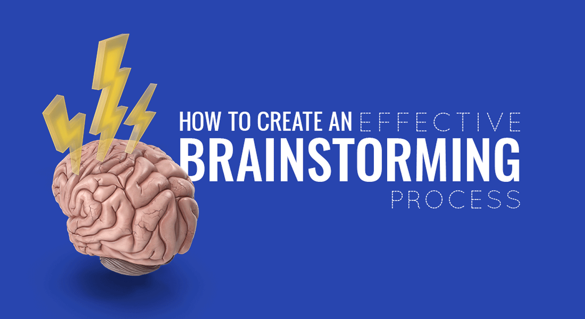 How To Create An Effective Brainstorming Process In Your Company
