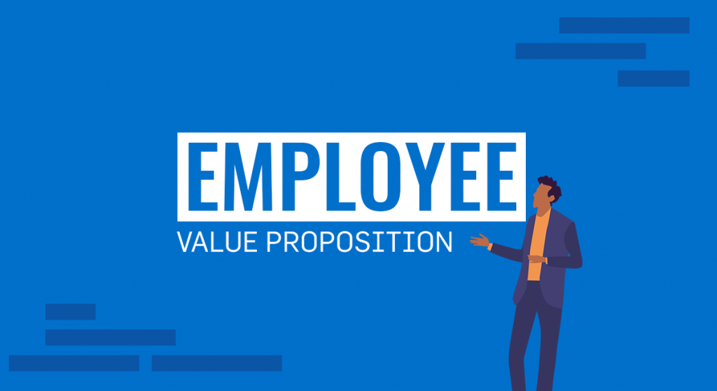 The Employee Value Proposition (EVP) | Key Components and Examples