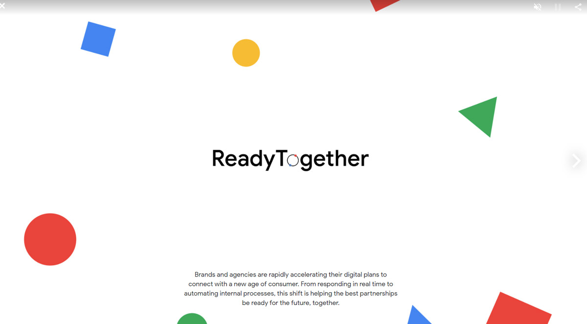 Interactive Online Presentation example by Google, from Customer Insights. Google Ready Together Presentation.