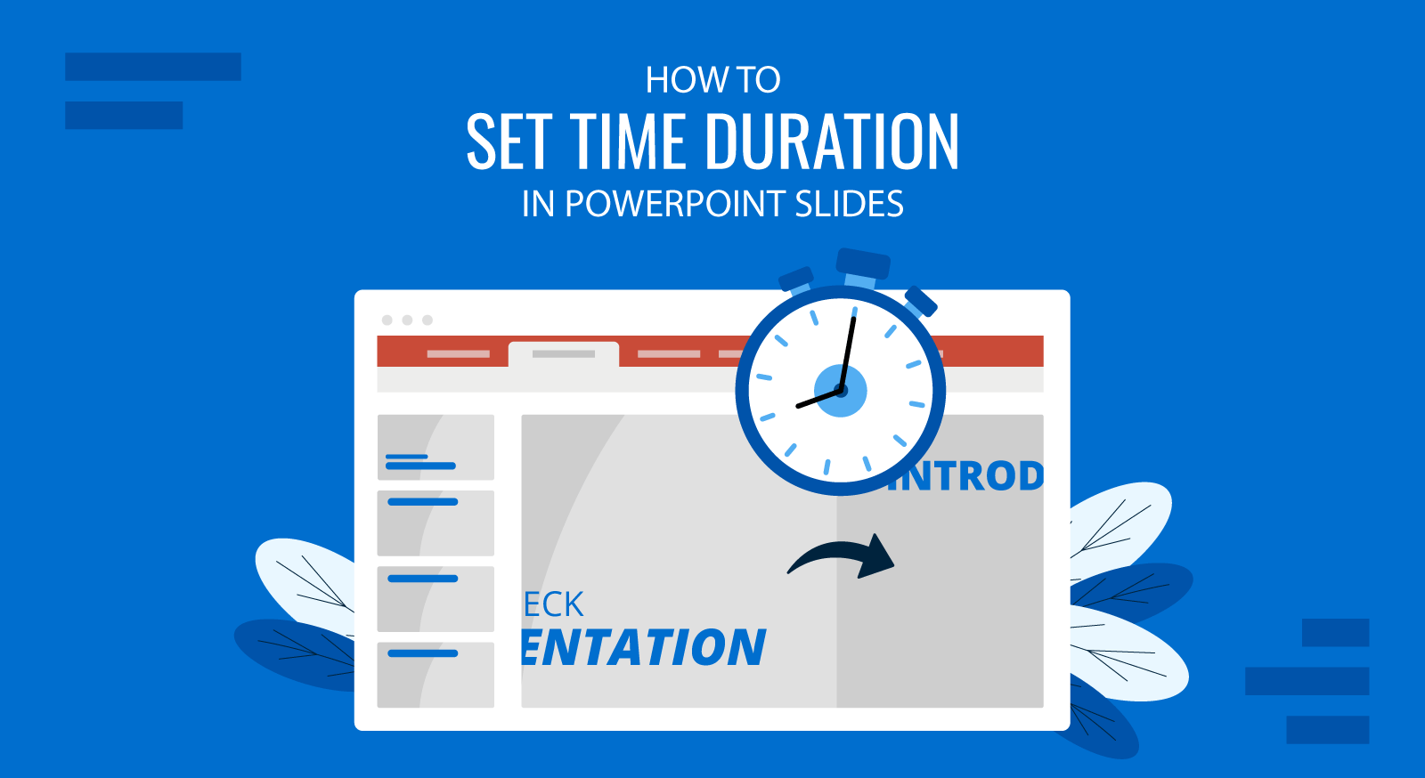 How to Set Time Duration in PowerPoint Slides