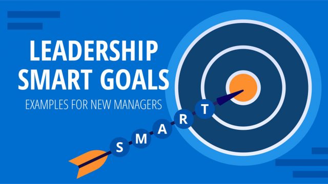7 Leadership SMART Goals Examples for New Managers